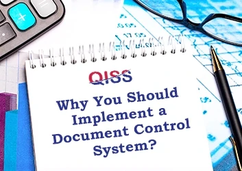 Why You Should Implement a Document Control System?